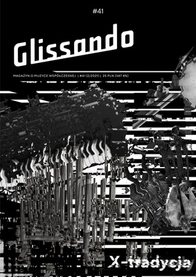 Glissando 41/2021: X-Tradycja
