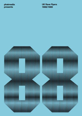 UK Rave Flyers 1988-1989