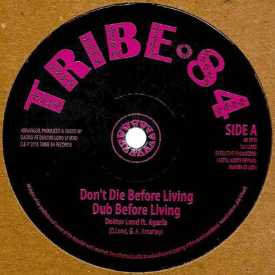 Don’t Die Before Living / Homegrown Ganja (180g)