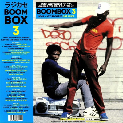 Boombox 3: Early Independent Hip Hop, Electro And Disco Rap 1979-83