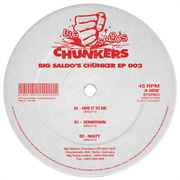 Big Saldo's Chunker EP 002