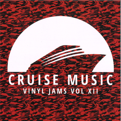 Cruise Music Vinyl Jams Vol XII