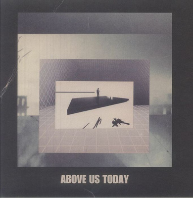 Above Us Today (Clear Vinyl)