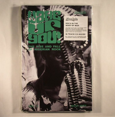 Wake Up You! Vol. 1 - The Rise And Fall Of Nigerian Rock 1972-1977 (książka + CD)