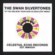 If You Believe Your God Is Dead (Try Mine) / He's Sweet I Know