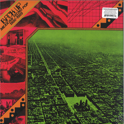 Back Up: Mexican Tecno Pop 1980​-​1989