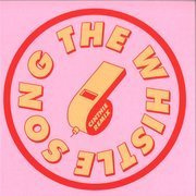 The Whistle Song (Cinthie Remix)