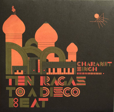 Synthesizing: Ten Ragas To A Disco Beat (Gatefold)