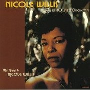 My Name Is Nicole Willis