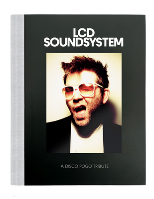 LCD Soundsystem - A Disco Pogo Tribute