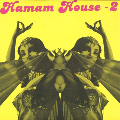 Hamam House - 2 (2022 Repress)