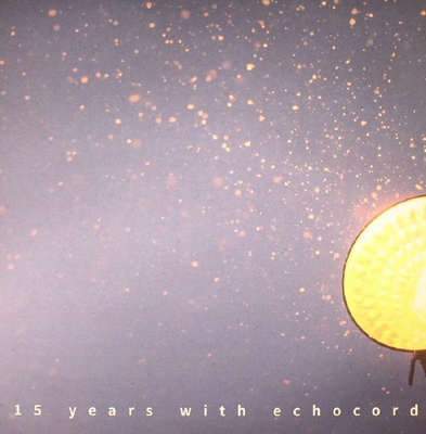 15 Years With Echocord