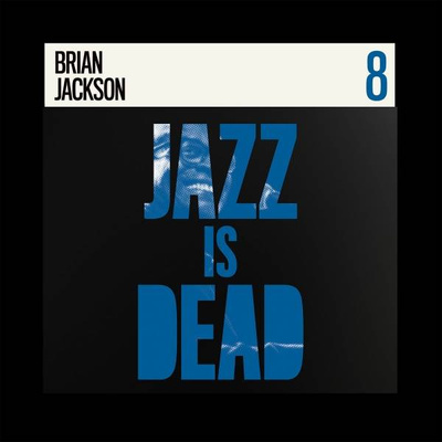 Jazz Is Dead 8