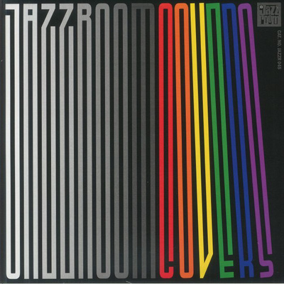 Jazz Room Presents: Covers (Gatefold)