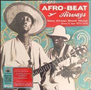 Afro Beat Airways: West African Shock Waves: Ghana & Togo 1972-1979 (gatefold)
