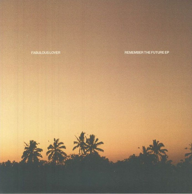Remember The Future EP