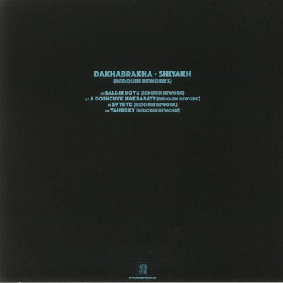 The Bedouin Reworks Of DakhaBrakha