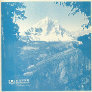 Folk Funk & Trippy Troubadours Volume One
