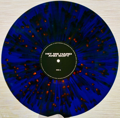 Hit Me Hard And Soft (Blue & Orange Splatter Biovinyl Anniversary Edition)