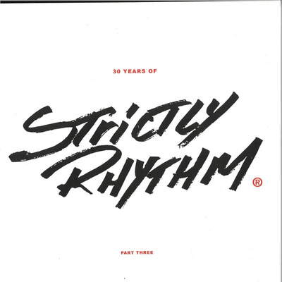 30 Years Of Strictly Rhythm Part Three (White Vinyl Repress)