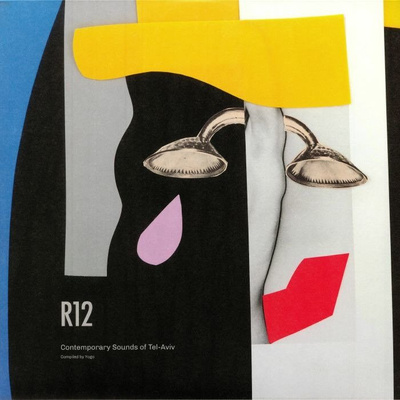 R12: Contemporary Sounds Of Tel Aviv