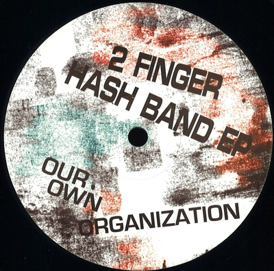2 Finger Hash Band EP