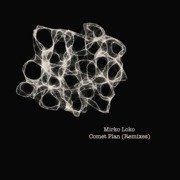 Comet Plan Remixes
