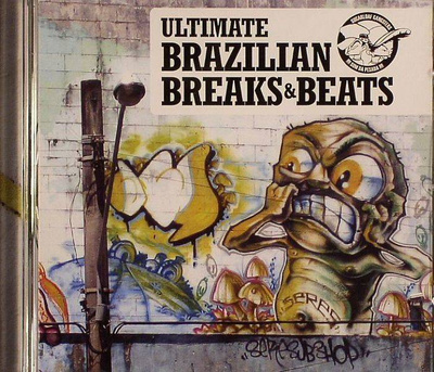 Ultimate Brazilian Breaks & Beats