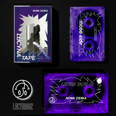 Lucyna Tape 01: Nowa Ziemia
