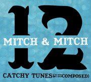 12 Catchy Tunes (We Wish We Had Composed) 