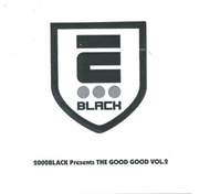 2000 Black: Good Good 2 promo