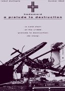 A Prelude To Destruction