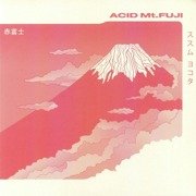 Acid Mt. Fuji (180g)