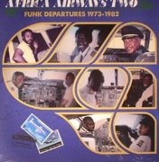 Africa Airways Two: Funk Departures 1973-1982