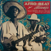 Afro Beat Airways: West African Shock Waves: Ghana & Togo 1972-1979 promo