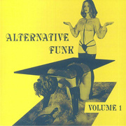 Alternative Funk: Volume 1 (Repress)