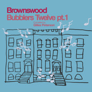 Brownswood Bubblers Twelve Pt. 1