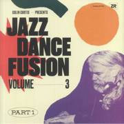 Colin Curtis presents Jazz Dance Fusion Vol. 3 Pt. 1 (Gatefold)