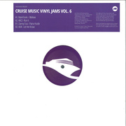 Cruise Music Vinyl Jams Vol. 6