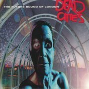 Dead Cities (25th Anniversary Edition) 180g
