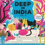 Deep In India Vol. 6