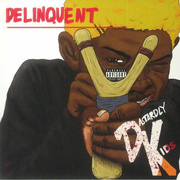 Deliquent (Red And Yellow Vinyl)