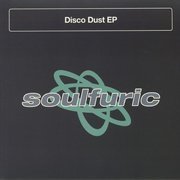 Disco Dust EP