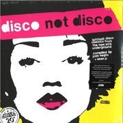 Disco Not Disco: Leftfield Disco Classics From The New York Underground (Record Store Day 2019)