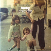 Funky Chicken: Belgian Grooves From The 70's - Part 1 (Gatefold) [Used / Second Hand]