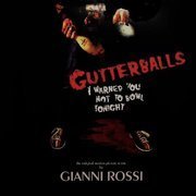 Gutterballs: The Original Motion Picture Score