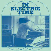 In Electric Time (Transparent Mint Vinyl)