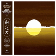 Japanese Jazz Spectacle Vol. I: Deep, Heavy & Beautiful Jazz From Japan 1968-1984 (Gatefold) 180g