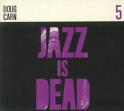 Jazz Is Dead 5