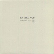 LF RMX 005 (clear vinyl)